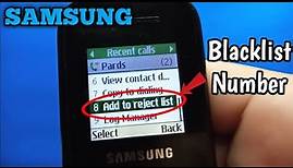 How to Add/Remove Blacklist Number on Samsung Keypad Mobile Phone
