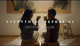 Everything Before Us - Wong Fu Movie - Final Trailer