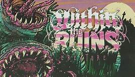 Within The Ruins - Creature