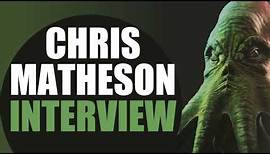 Chris Matheson Interview