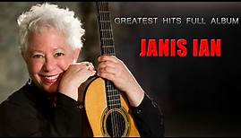 Janis Ian Greatest Hits Full Album || Best Of Janis Ian Playlist