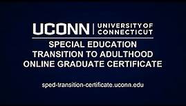 Special Education Transition to Adulthood Online Graduate Certificate - UConn eCampus