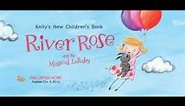 📚River Rose and the Magical Lullaby by Kelly Clarkson // A Read Aloud