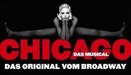 CHICAGO - DAS MUSICAL in Berlin - Trailer 4