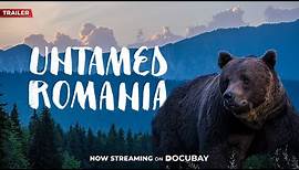 Untamed Romania - Documentary Trailer | #DocuBay