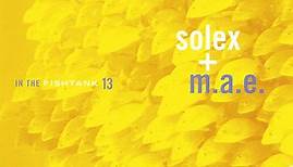 Solex   M.A.E. - In The Fishtank 13