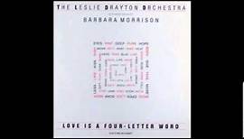 Leslie Drayton Orchestra featuring Barbara Morrison "When will you be mine ?"