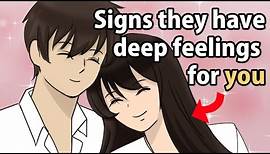 5 Signs Someone Has DEEP Feelings For You