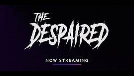 BET+ Official Movie Trailer | The Despaired @betxplus