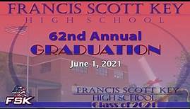 Francis Scott Key High School Class of 2021 Graduation (62nd)