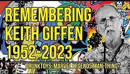 Keith Giffen Memorial | Creator of Rocket Raccoon Lobo Justice League International I'm Not Dead Yet