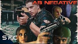 AB Negative | Full Movie | Post-Apocalyptic Sci-Fi Action Thriller