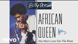 Billy Ocean - African Queen (No More Love On the Run) (Official Audio)