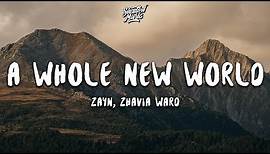 ZAYN, Zhavia Ward - A Whole New World (Lyrics) (End Title) (From "Aladdin")