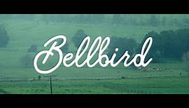 Bellbird Official Trailer