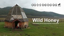 Wild Honey Documentary Trailer