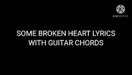 some broken hearts lyrics with guitar chords Don William