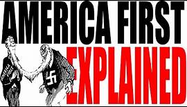 America First Explained: US History Review