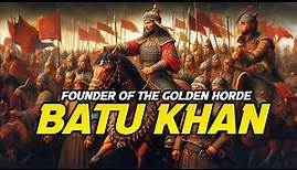 The rise and fall of Batu Khan: Uncovering the truth - Batu Khan - Mongolian Conqueror