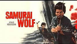 Samurai Wolf (1966) | Trailer | Hideo Gosha