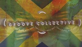 Groove Collective - People People Music Music