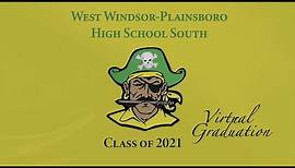 West Windsor-Plainsboro High School South Virtual Graduation