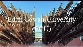 Edith Cowan University (ECU) Tour Part 1