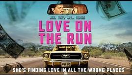 Love On The Run (2016) | Full Movie | Steve Howey | Frances Fisher | Doug Plaut
