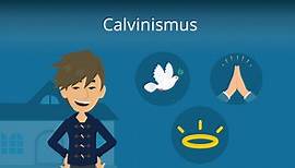 Calvinismus • Calvinismus einfach erklärt