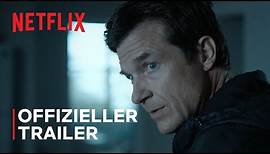 Ozark: Staffel 4 | Teil 1 – Trailer | Netflix