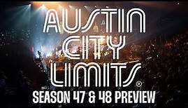 Austin City Limits Season 47 & 48 Preview Reel