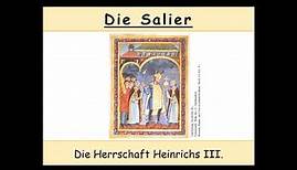 Die Salier - Heinrich III. (Teil 1/2)