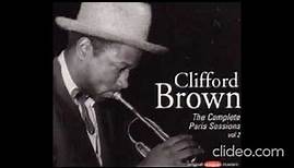 Clifford Brown - The Complete Paris Sessions Vol.2 (1954)