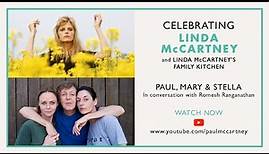 Linda McCartney's Family Kitchen - In Conversation with Paul, Mary and Stella