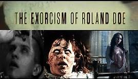 The Exorcism of Roland Doe Documentary - The True Story Behind The Exorcist HORROR MOVIES