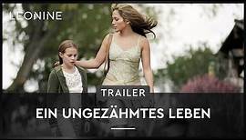 Ein ungezähmtes Leben - Trailer (deutsch/german; FSK 0)
