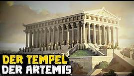 Der Tempel der Artemis - Die Sieben Weltwunder der Antike - Geschichte und Mythologie Illustriert