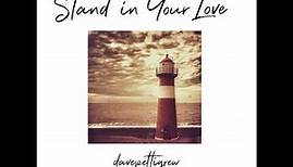 davepettigrew - Stand In Your Love - RELEASE DAY VIDEO!