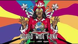 Bootsy Collins - World Wide Funk (World Wide Funk) 2017