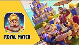 Royal Match | by Dream Games | GamePlay | Walkthrough | Android & iOS