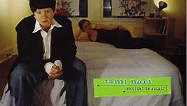 Tami Hart - No Light In August