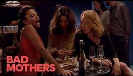 Episode One preview | Bad Mothers 2019