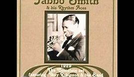 Jabbo Smith & his Rhythm Aces - Sleepy Time Blues