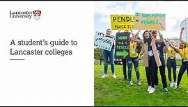 A student's guide to Lancaster University colleges