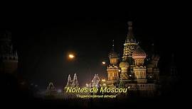 Noites de Moscou (Moscow Nights) Legendado