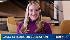 UCLA Extension: Early Childhood Education