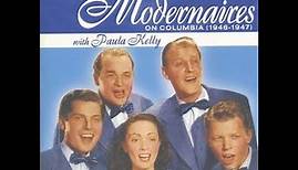 The Modernaires. I Know Why (And So Do You)