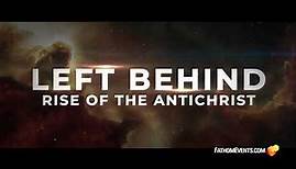 Left Behind: Rise of the Antichrist Trailer 3