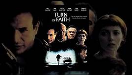 Turn of Faith (2002) Full Movie | Crime | Drama |