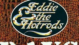 Eddie & The Hot Rods - Gasoline Days